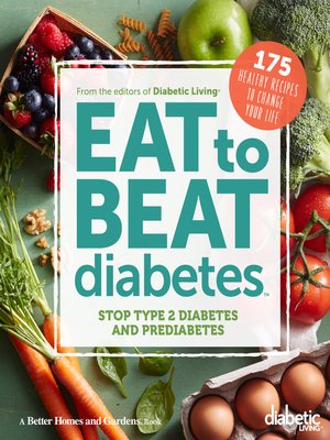 cover image of Diabetic Living Eat to Beat Diabetes